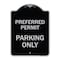 Signmission Preferred Permit Parking Only Heavy-Gauge Aluminum Architectural Sign, 24" x 18", BS-1824-23276 A-DES-BS-1824-23276 - alternate 1